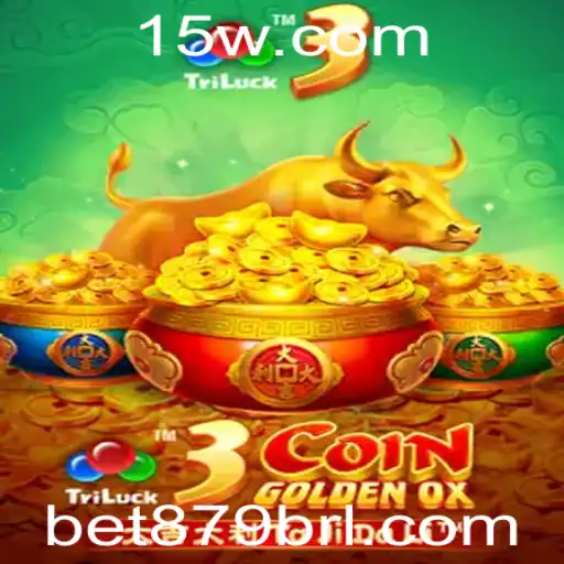 Desvendando o Jogo 3CoinGoldenOX com Bet879
